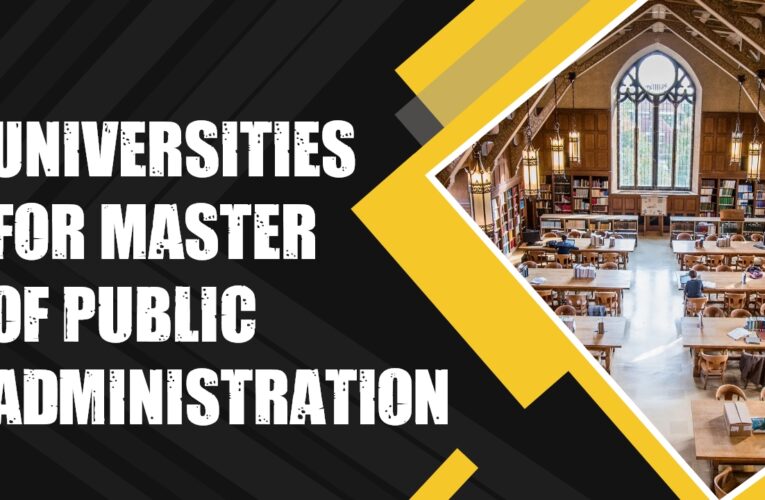 Top 8 Universities in the USA for Master of Public Administration (M.P.A.) Students