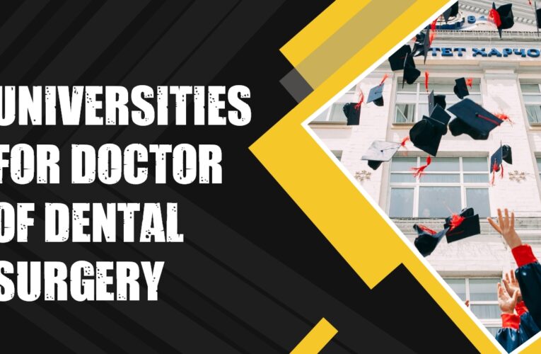 Top 8 Universities in the USA for Doctor of Dental Surgery (DDS) Students